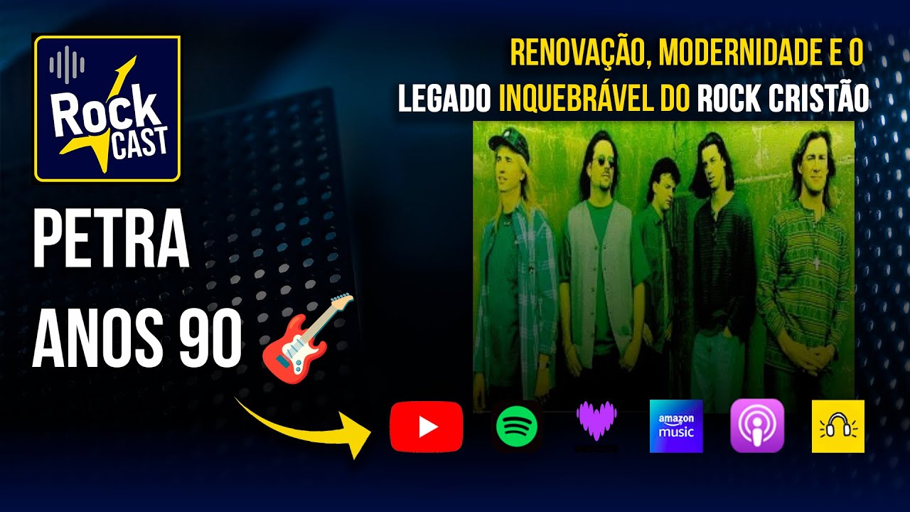 Petra anos 90: Renovação, Modernidade e o Legado Inquebrável do Rock Cristão! | Corte Rock Cast
