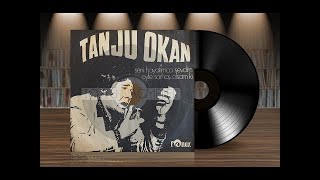 Tanju Okan - Öyle Sarhoş Olsam Ki (Orijinal Plak Kayıt) 45Lik