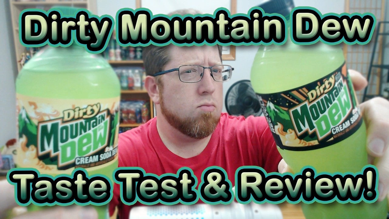 Dirty Mountain Dew - Taste Test & Review: JT's J-Treats