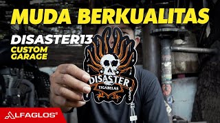 HIDDEN GARAGE ! BUILDER CUSTOM MOTOR SEMARANG | DISASTER13 | Alfaglos Indonesia