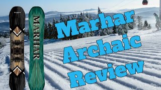 The 2024 Marhar Archaic Snowboard Review