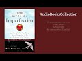 The gifts of imperfection  audiobook  embrace your flaws and live wholeheartedly