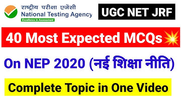 40 Most Expected MCQs on NEP 2020 | NEW EDUCATION POLICY 2020 | UGC NET HIGHER EDUCATION| UGC MENTOR