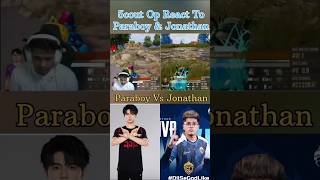 Paraboy Vs Jonathan| 5cout Op React To Paraboy &amp; Jonathan|  #jonathanshorts #paraboy #shorts #bgmi