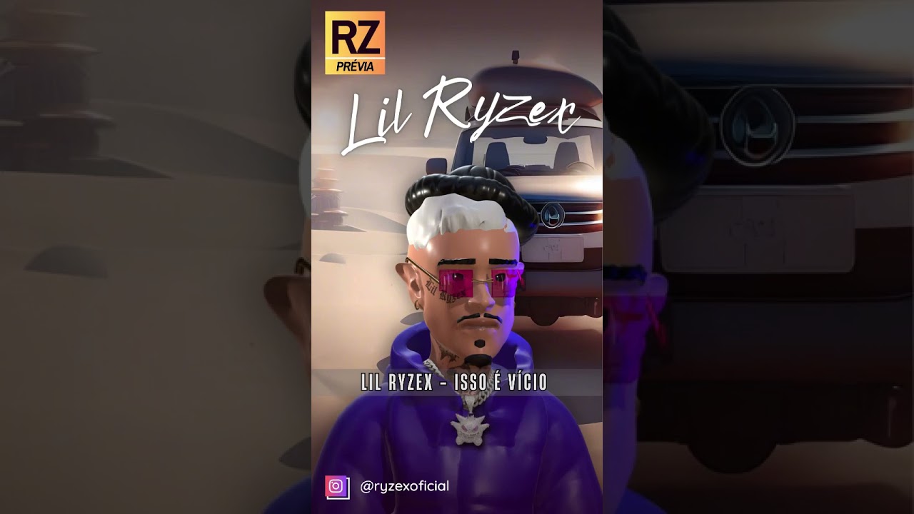 Lil Ryzex - Isso é Vício