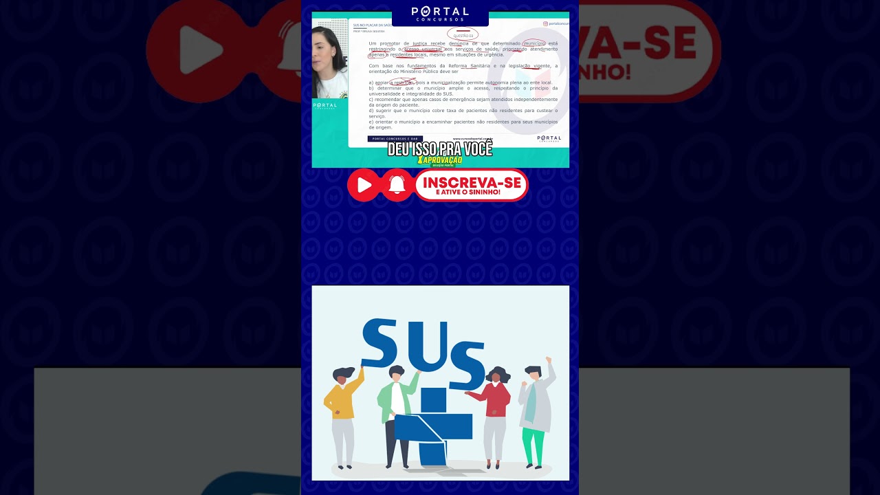 Pegadinha de prova: acesso universal ao SUS