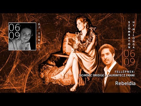 Dominic Bridge & Laurinyecz Fanni - Rebeldía