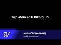 Tujh Mein Rab Dikhta Hai Versi Sholawat (Minus One/Karaoke) by Rijal Vertizone