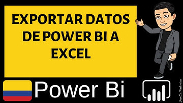 🔴 Power Bi Capítulo 72: EXPORTAR DATOS DE POWER BI A EXCEL