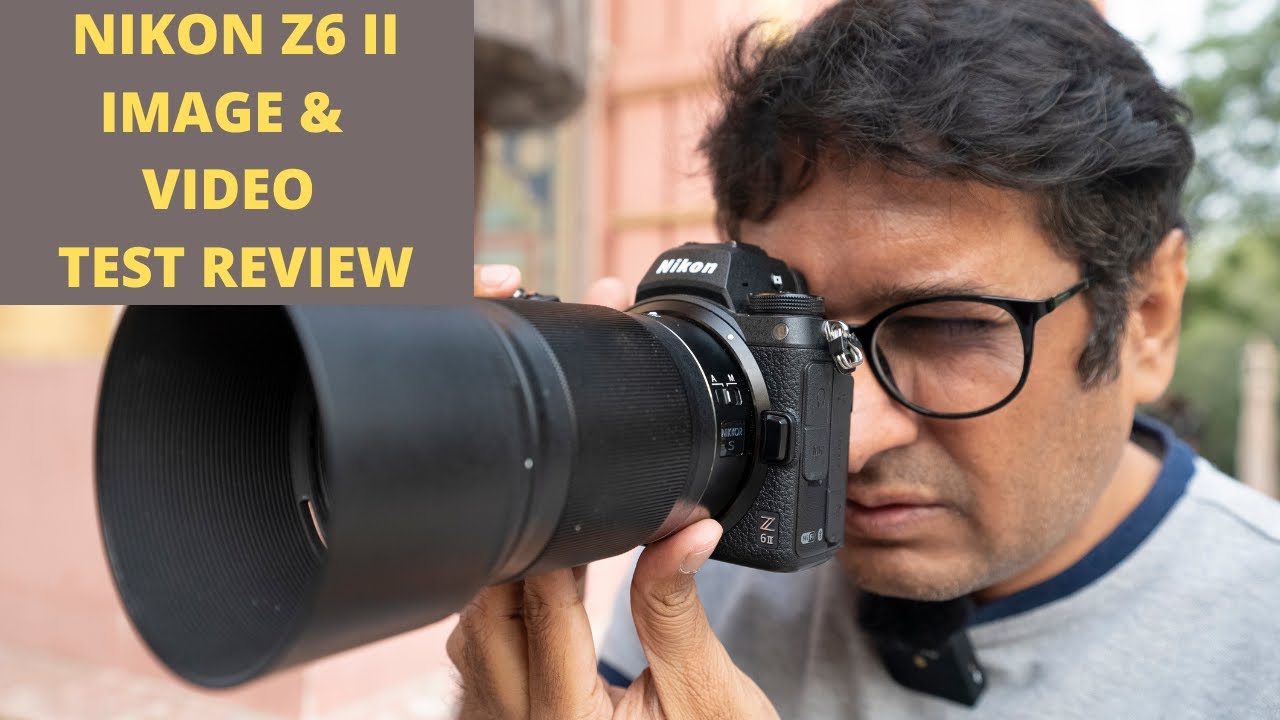 Nikon Z 6 II Review