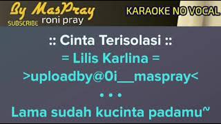 Cinta Terisolasi Lilis Karlina , Cover Smule Karaoke   Lirik Tanpa Vokal