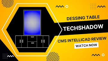 Dressing Table Design through CMS IntelliCAD