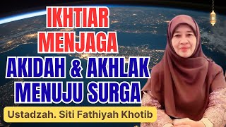 Download Lagu KUNCI IKHTIAR MENJAGA AKIDAH DAN AKHLAK DI TENGAH GODAAN DUNIA || USTADZAH SITI FATHIYAH KHOTIB MP3 Download Lagu KUNCI IKHTIAR MENJAGA AKIDAH DAN AKHLAK DI TENGAH GODAAN DUNIA || USTADZAH SITI FATHIYAH KHOTIB MP3