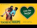 Love you teacher  first episode  short film  malayalam  artisthaan
