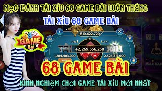 68 Game Bài | Game Tài Xỉu Đổi Thưởng Uy Tín Nhất 2023 - Tài Xỉu Nạp Rút 1:1 Mới Nhất Nhất Hiện Nay