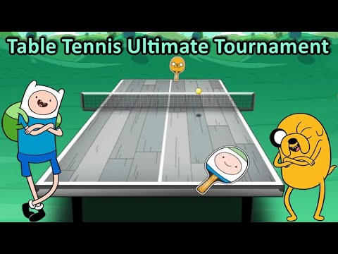 Table Tennis Ultimate Tournament, Gumball and Adventure Time Games