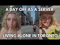 Living Alone in Toronto as a Server
