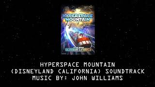 Hyperspace Mountain (Disneyland California) On-Ride Soundtrack (2024 Upload) - Star Wars Overlay