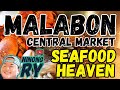 MALABON Central Market seafood heaven!