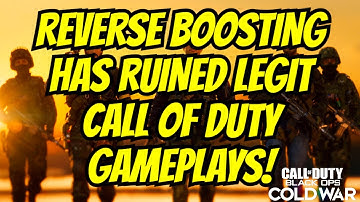 Reverse Boosting Has RUINED Call Of Duty Gameplays! (Reverse Boosting Cold War)