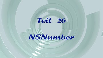 Objective-C für Einsteiger - 26 - NSNumber (Xcode, iPhone, iPad, Objective-C)