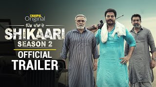 Pind Chakka De Shikaari - S2 Trailer Guggu Gill Prince Kj Chaupal Latest Punjabi Web Series