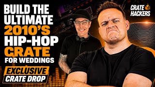 Crate Hackers Live: 2010s Hip Hop Wedding DJ Workflow