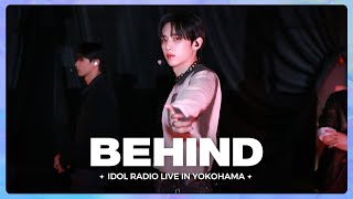 (ENG) 아이돌 라디오 라이브 인 요코하마 (IDOL RADIO LIVE IN YOKOHAMA) 비하인드