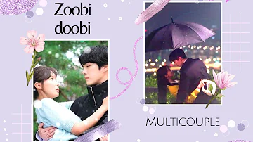 ZOOBI DOOBI || Korean Mix || Multicouple