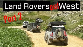 ULTIMATE Land Rover Overlanding Adventure Part 2