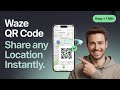 How to Make a QR Code for Waze Location!