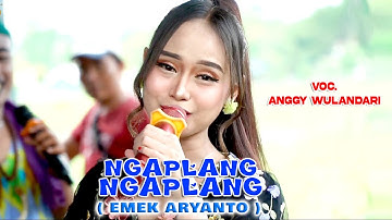 NGAPLANG NGAPLANG - ANGGY WULANDARI - KAJJOLE PANTURA " DEWI DIVA GROUP " LIVE ENDER KIDUL