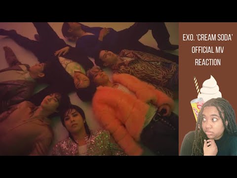 EXO CREAM SODA Official MV