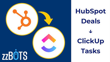 How to Sync HubSpot Deals to ClickUp Tasks | zzBots