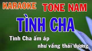 Tình Cha Karaoke Tone Nam Nhạc Sống - Phối Mới Dễ Hát - Nhật Nguyễn