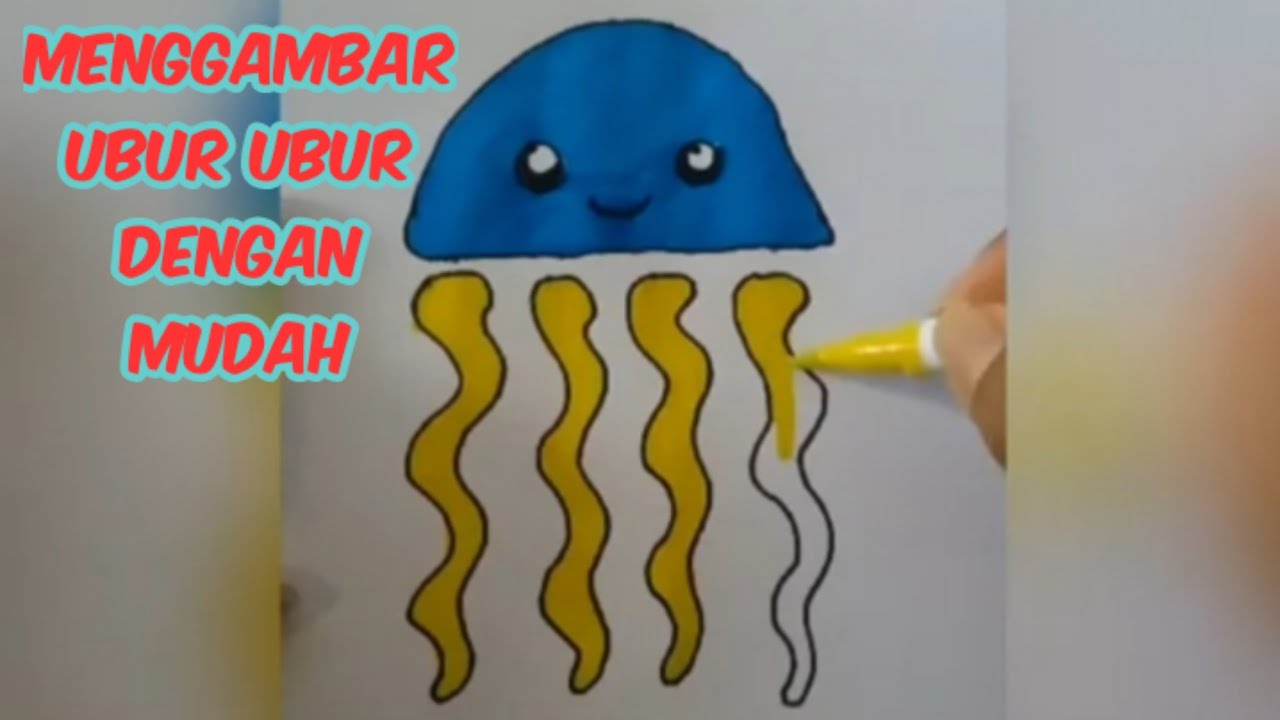 Cara menggambar  dan mewarnai ubur ubur dengan mudah  YouTube