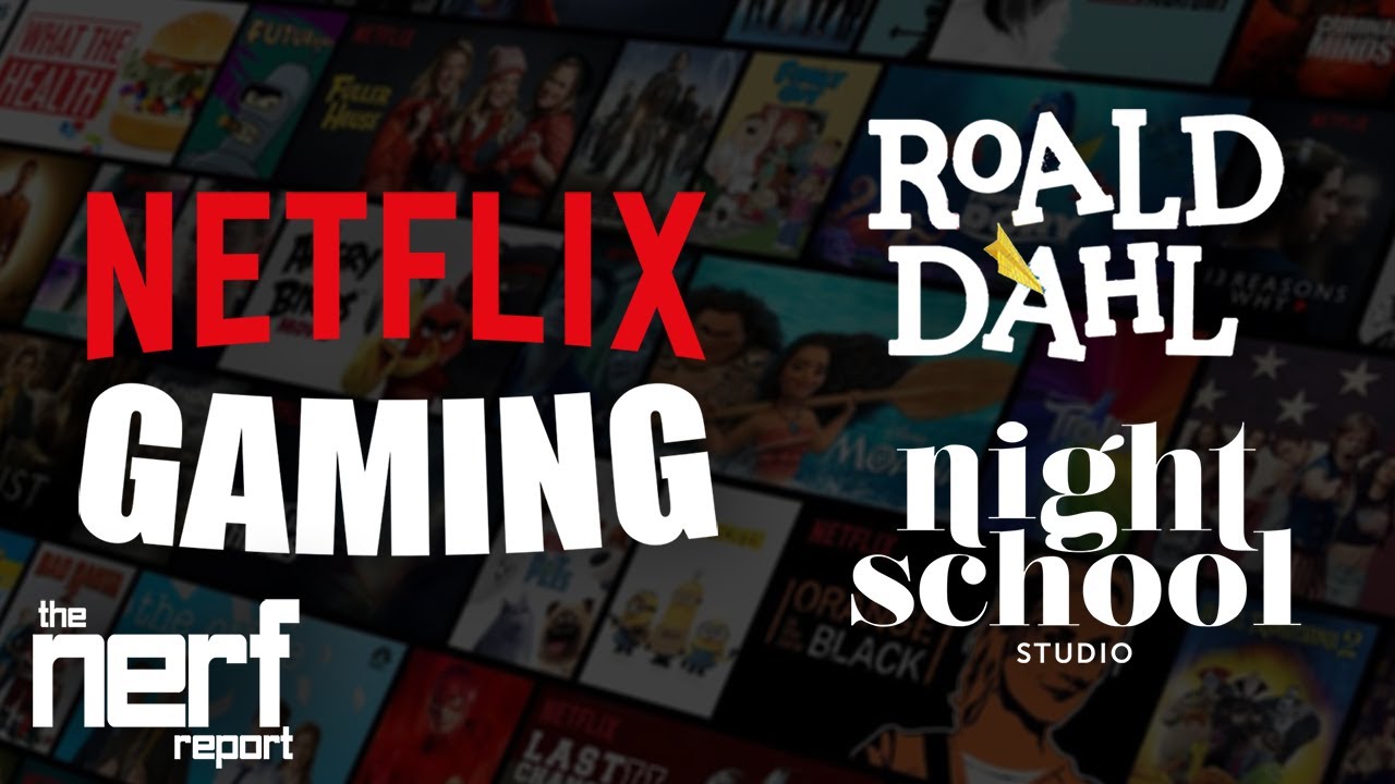 Netflix Gaming Acquires Night School Studio and Roald Dahl Collection - The Nerf Report