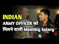 Inhand salary of an indian army officer  army officer rank and salaryarmy officer monthly salary