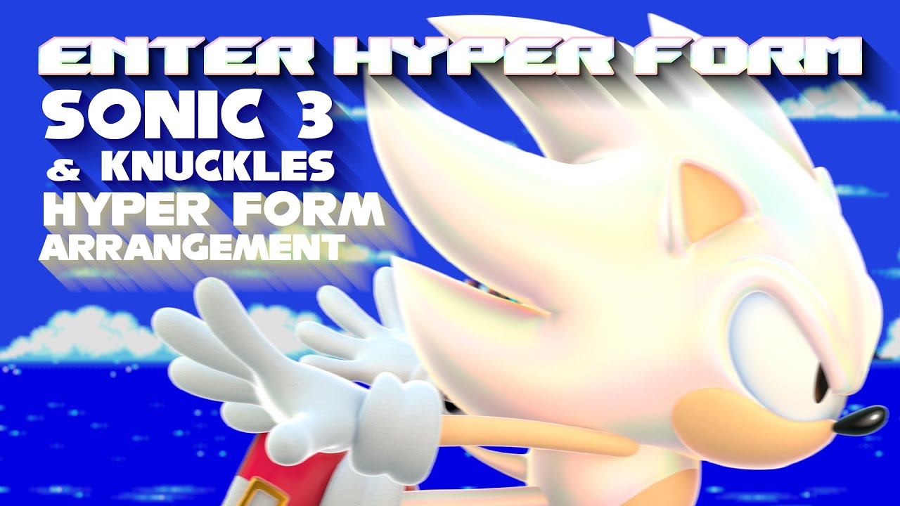 Enter Hyper Form! (Hyper Theme) | Sonic 3 & Knuckles Original Arrangement (YM2612 + SN76489)