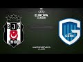 BEŞİKTAŞ 2 - 4 GENK MAÇIN GENİŞ ÖZETİ
