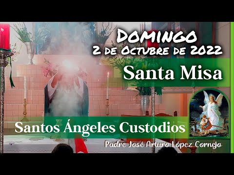Download ✅ MISA DE HOY domingo 02 de Octubre 2022 - Padre Arturo Cornejo