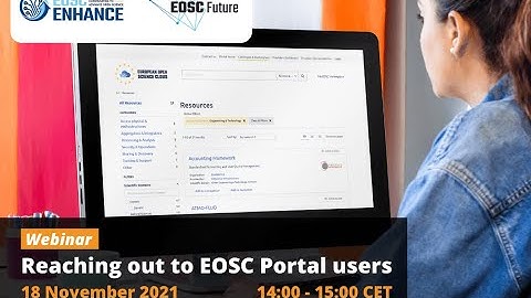 EOSC Enhance & EOSC Future webinar: Reaching out to EOSC Portal users