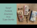 Pocket journal from time cards - perfect for beginners!