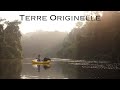 Terre originelle  immersion en packraft dans la jungle gabonaise