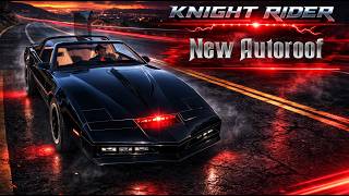 Knight Rider Mod  - New Autoroof Animations