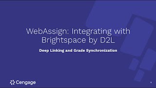 WebAssign/Brightspace by Desire2Learn: Deep Linking Assignments and Grade Synchronization