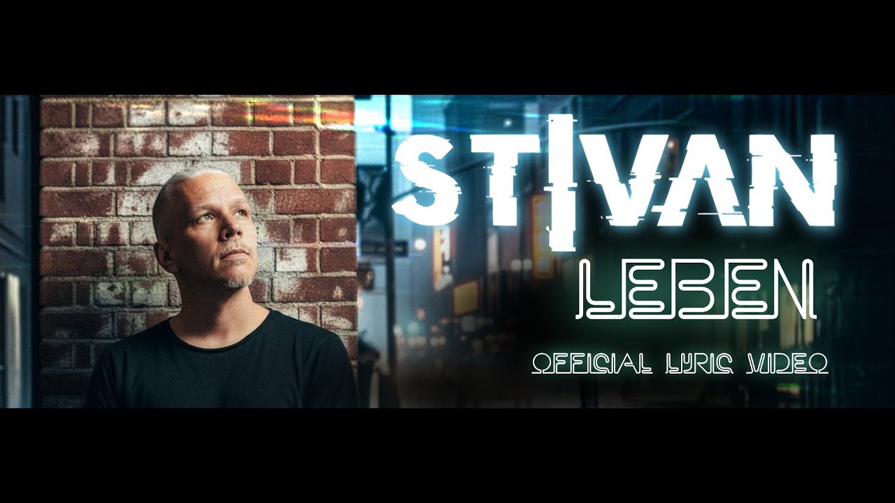 Watch STIVAN - Leben (Official Lyric Video) on YouTube Watch STIVAN - Leben (Official Lyric Video) on YouTube