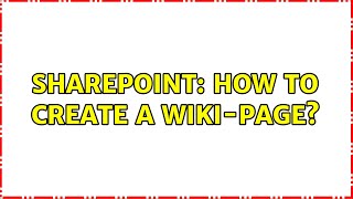 Sharepoint: How to Create a Wiki-Page?