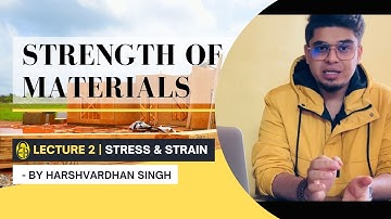 SOM Lec-2 | True and Engg. Stress Strain Dig  | by Harshvardhan Singh | GATE/ESE/PSUs