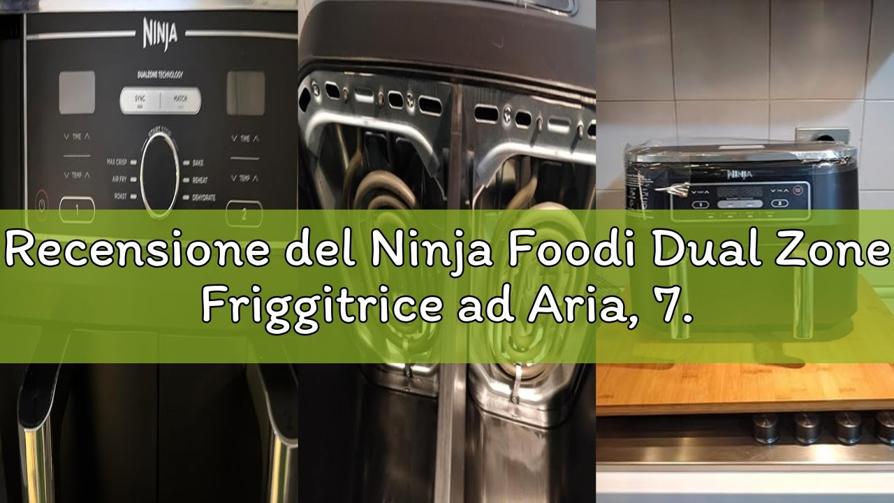 Recensione del Ninja Foodi Dual Zone Friggitrice ad Aria, 7.6L, 6 in 1, 2 Cassetti, Antiaderente, Ma